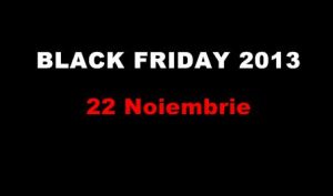 Black Friday eMag 2013 22 Noiembrie